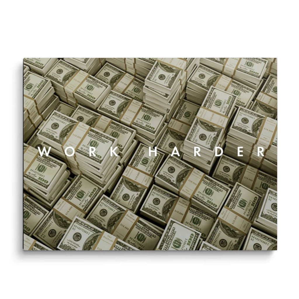 Work Harder Money Canvas